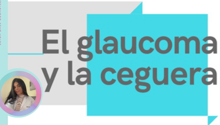 El glaucoma y la ceguera 