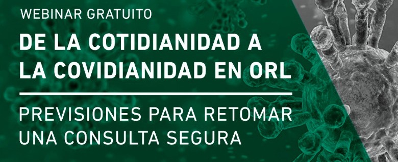 Sociedad Otorrinolaringología discute sobre regreso al consultorio 