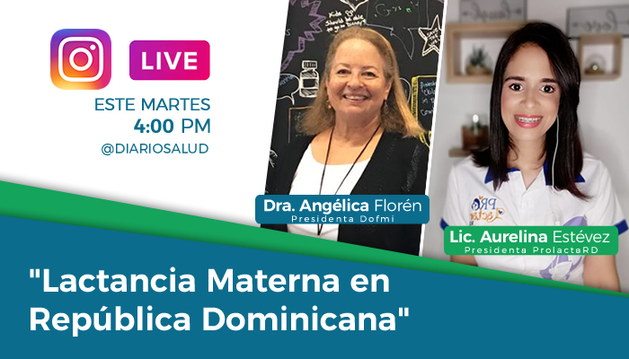 Diariosalud.do invita a Instagram Live sobre Lactancia Materna 