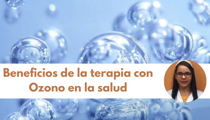 Beneficios de la terapia con Ozono en la salud 