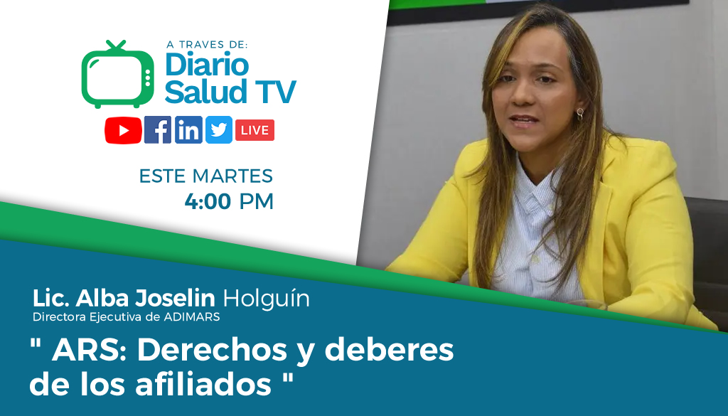 DiarioSalud TV invita a programa “ARS: Derechos y deberes de los afiliados” 