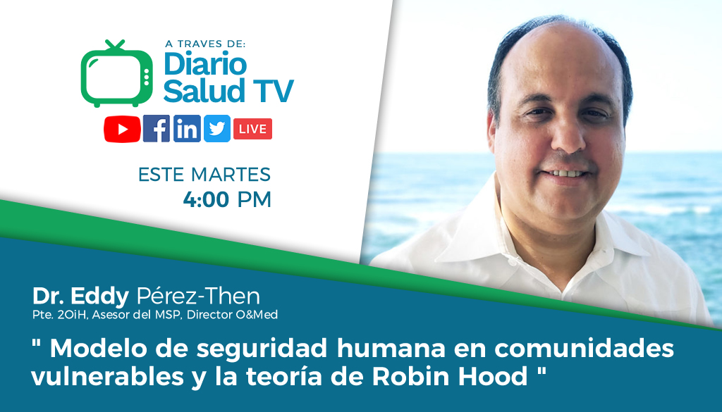 DiarioSalud TV invita a programa sobre modelo de seguridad humana 