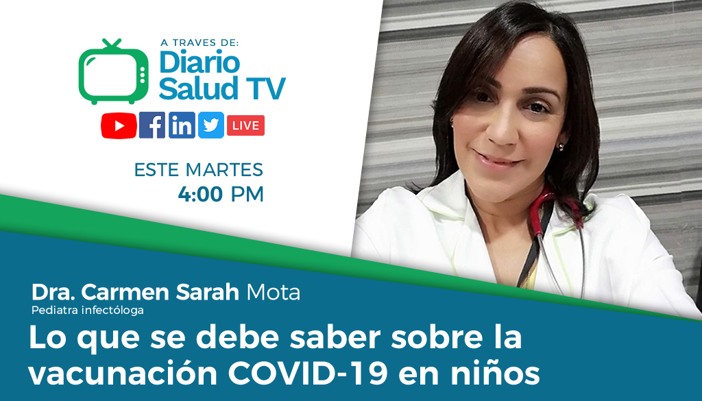 DiarioSalud TV invita a programa sobre vacunas COVID-19 en niños 