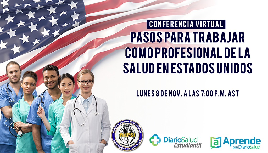 Conferencia virtual: Pasos para trabajar como profesional de la Salud en USA 