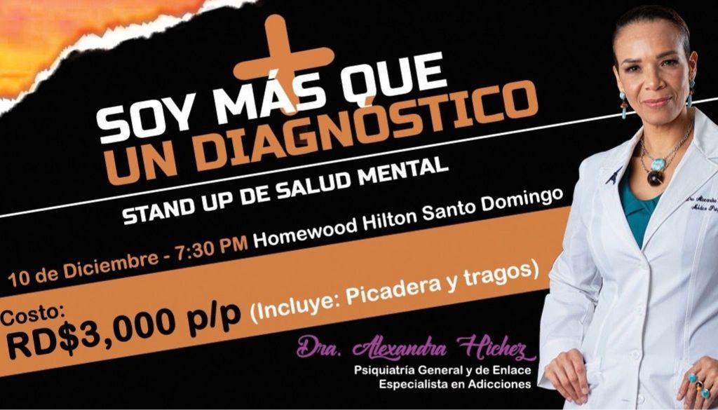 Doctora Alexandra Hichez presenta stand up Soy más que un diagnóstico 