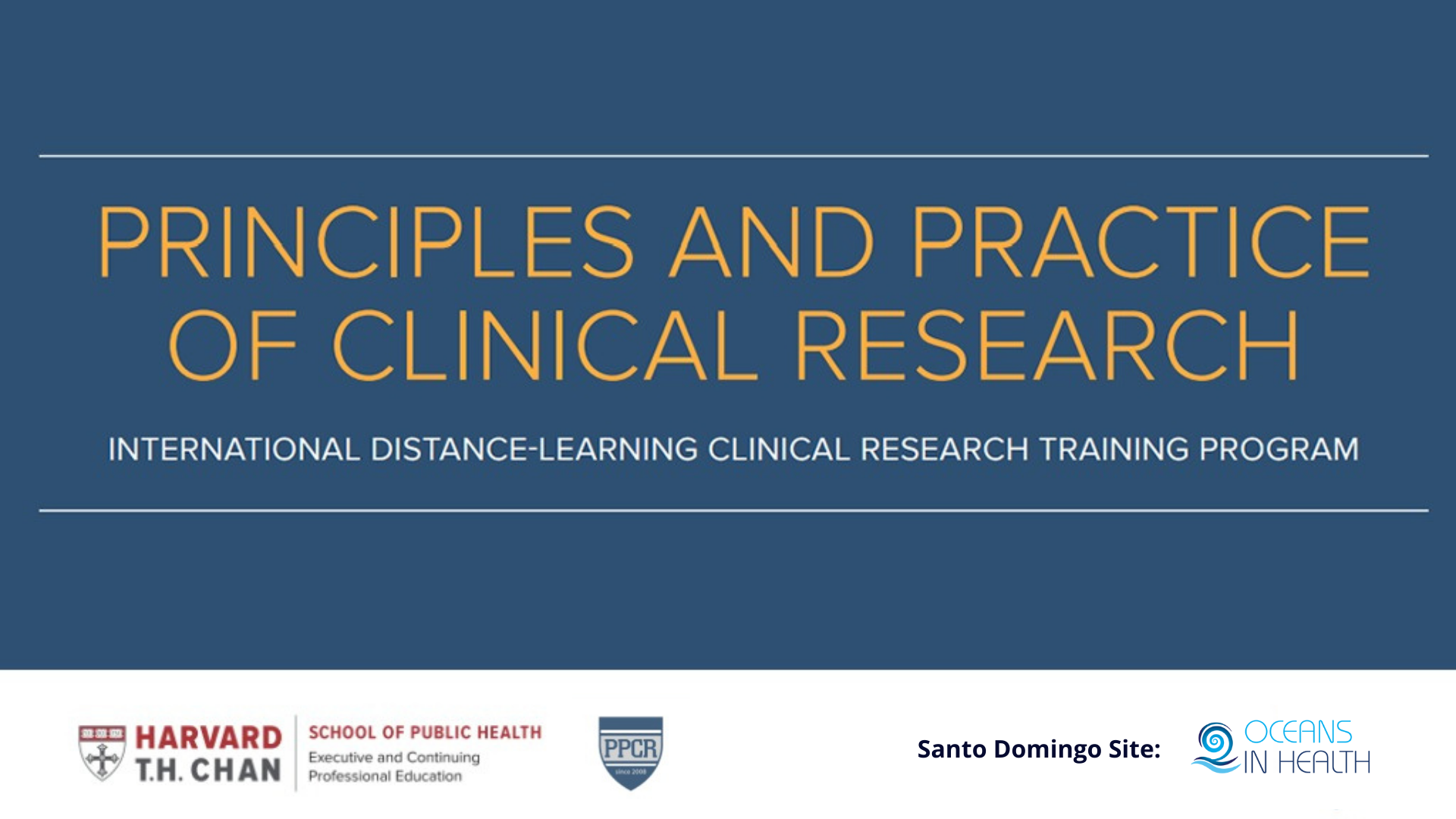 Two Oceans in Health y la Escuela de Salud Pública T.H. Chan de Harvard dan prórroga para inscripción en curso de investigación clínica 