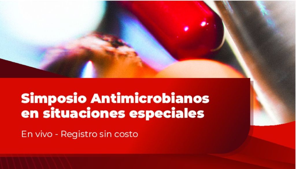 Infectólogos harán simposio Antimicrobianos en situaciones especiales  