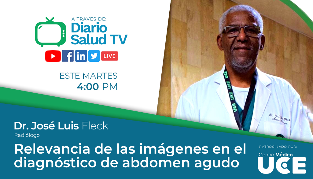 DiarioSalud TV realizará programa Relevancia de las imágenes en diagnóstico abdomen agudo 