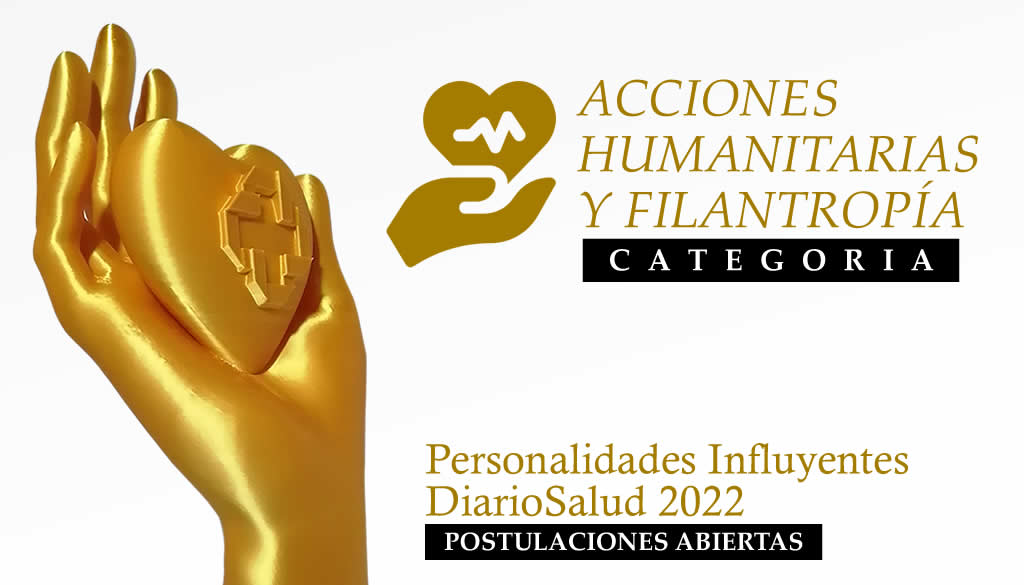 ¿Quiénes pueden postularse a la categoría Acciones Humanitarias y Filantropía de Personalidades Influyentes DiarioSalud 2022? 