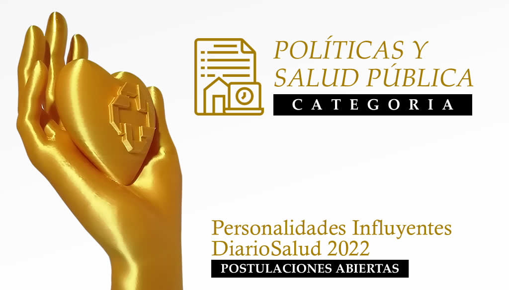 ¿Quiénes pueden postularse a la categoría Políticas y Salud Pública de Personalidades Influyentes DiarioSalud 2022? 