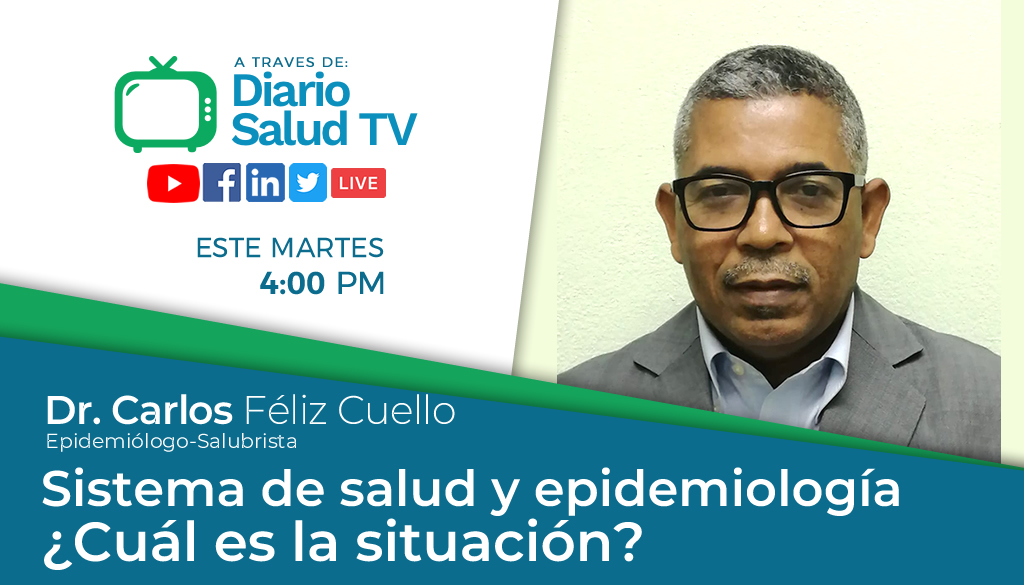 DiarioSalud TV hablará de la situación epidemiológica en el país 
