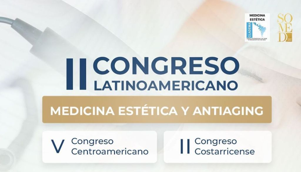 SOMED invita a participar en congreso latinoamericano de medicina estética 