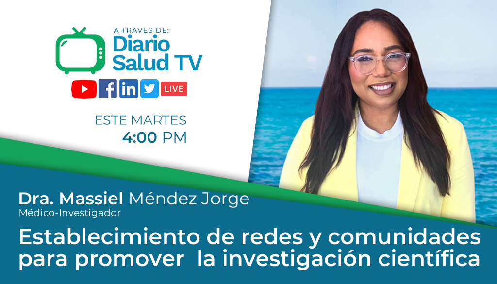 DiarioSalud TV invita al programa sobre establecimiento de redes y comunidades para promover la investigación 