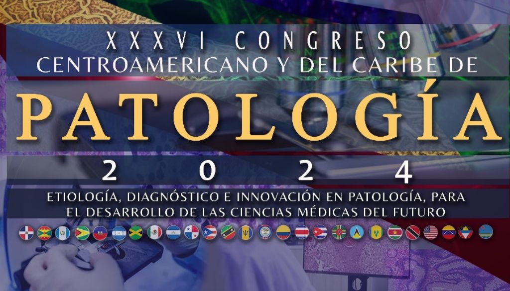 País será sede del Congreso Centroamericano y del Caribe de Patología 2024 