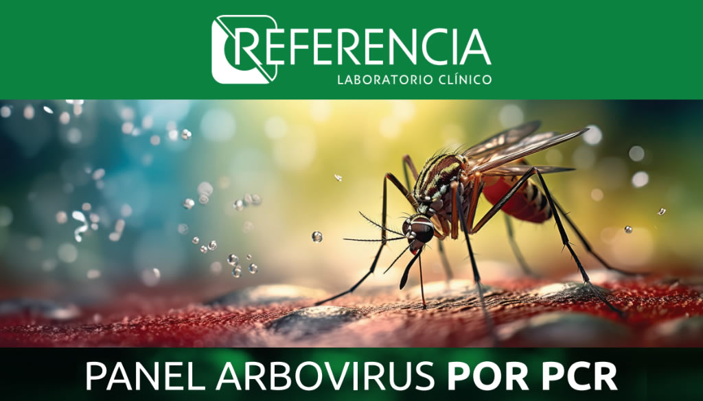 Referencia Laboratorio pone a disposición nueva prueba de Panel Arbovirus por PCR 