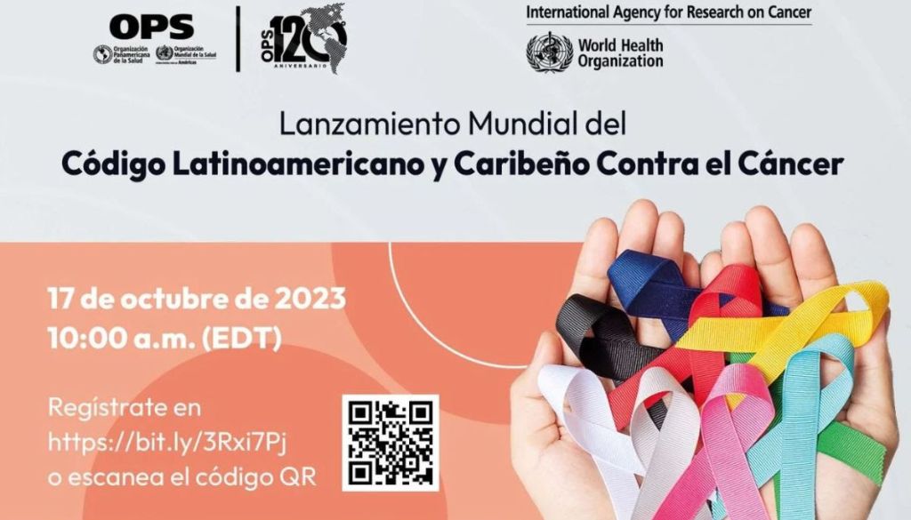 Invitan al lanzamiento mundial del  «Código Latinoamericano y Caribeño Contra el Cáncer» 