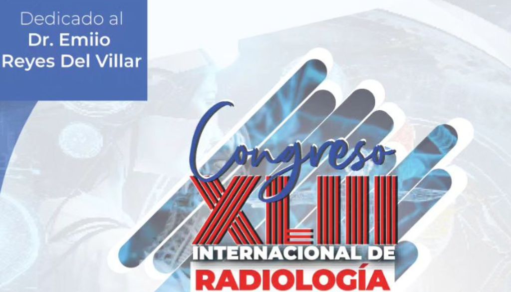 Sociedad Radiología desarrolla XLIII congreso internacional  