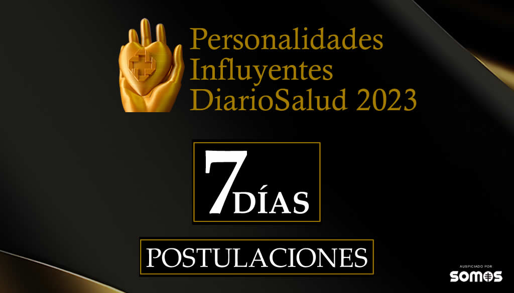 ¡Quedan sólo 7 días! para postular al Premio Personalidades Influyentes DiarioSalud 