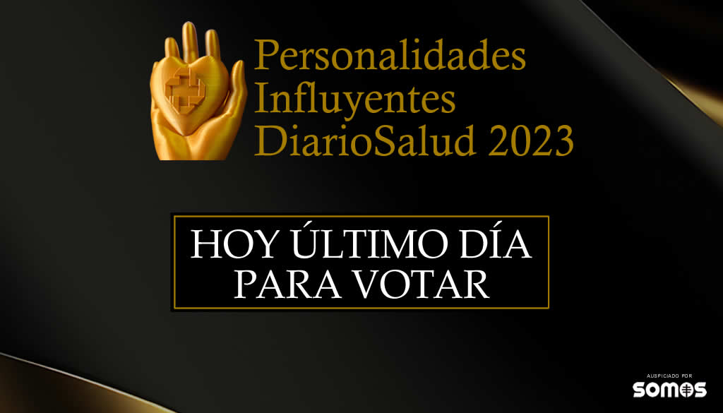 ¡Último día! para votar al premio Personalidades Influyentes DiarioSalud ¡Elige tu favorito! 