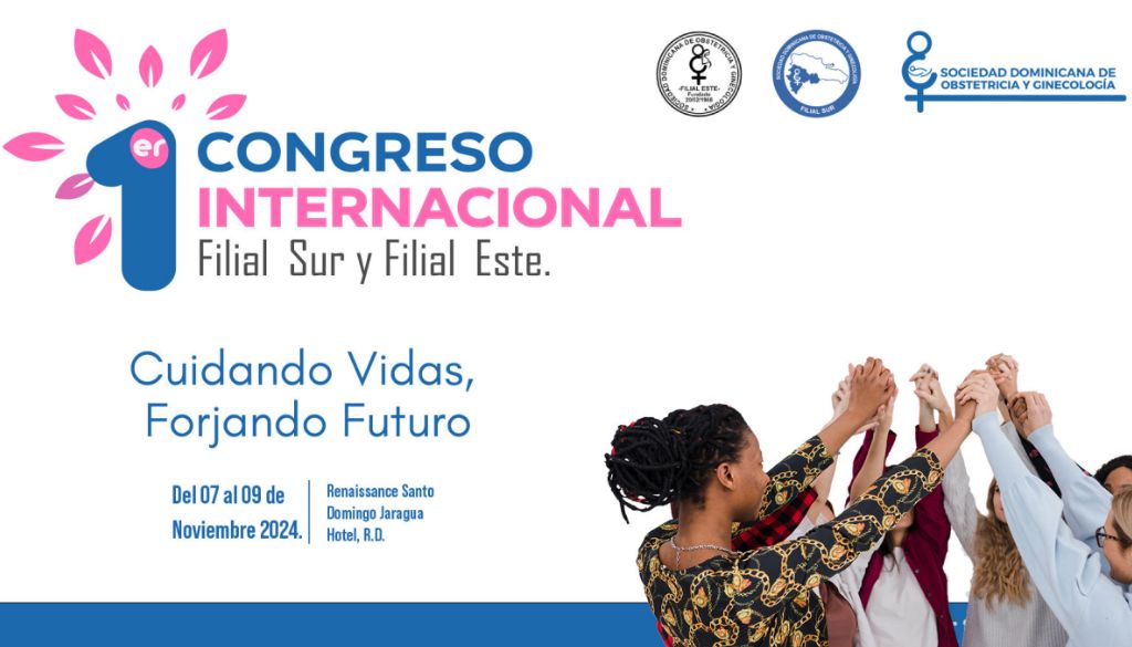 Sociedad Obstetricia y Ginecología invita al 1er. Congreso Internacional Filial Sur y Este 