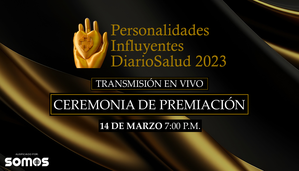 Premiación Personalidades Influyentes será transmitida en VIVO por redes de DiarioSalud  