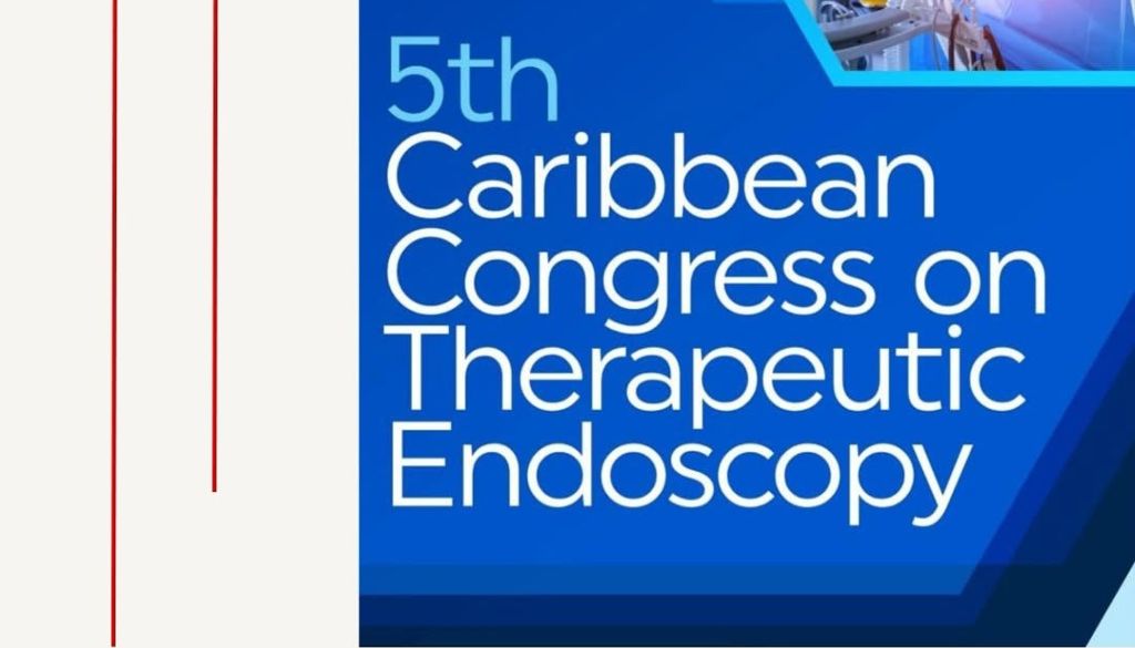 Sociedad de Gastroenterología invita a sus miembros a participar en el 5to Congreso del Caribe de Endoscopía Terapéutica 