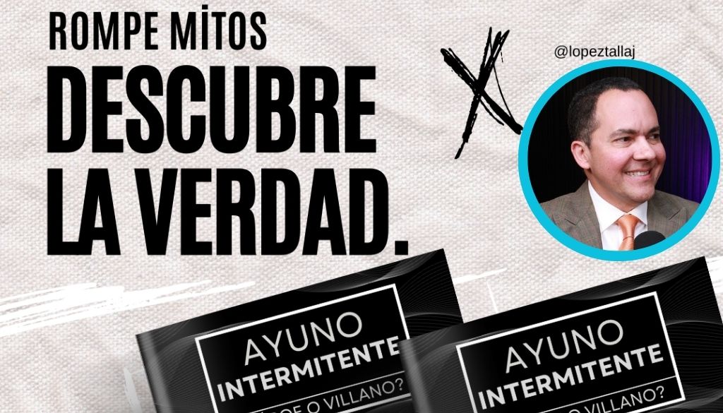 Dr. López Tallaj publica nuevo libro sobre el ayuno intermitente 