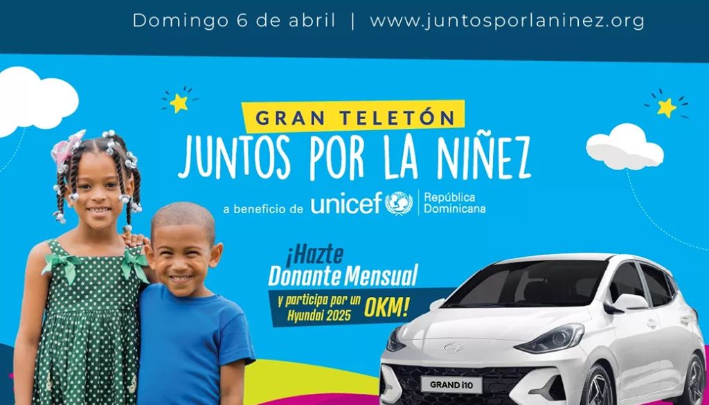UNICEF República Dominicana anuncia 5ta. Edición del Gran Teletón ‘Juntos por la Niñez’ 