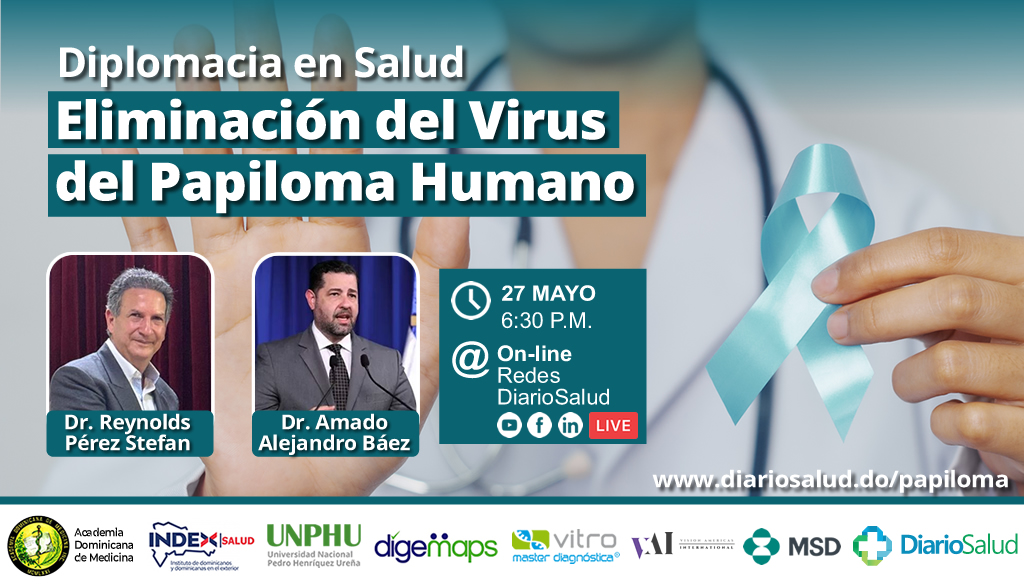 Conversatorio Clave: Expertos Detallarán Iniciativa de Diplomacia en Salud para la Eliminación del Virus del Papiloma Humano en RD 