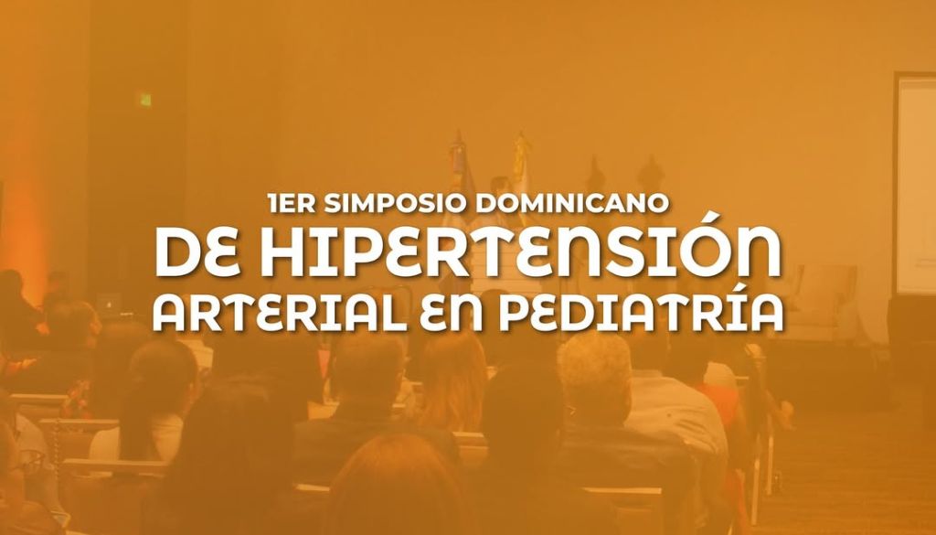 Anuncian Primer Simposio Dominicano de Hipertensión Arterial en Pediatría 