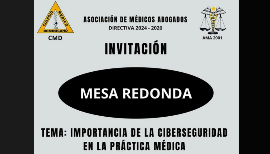 Asociación de Médicos Abogados organiza mesa redonda sobre ciberseguridad en la práctica médica 