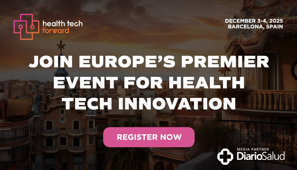 DiarioSalud se une como media partner del  Health Tech Forward 2025 