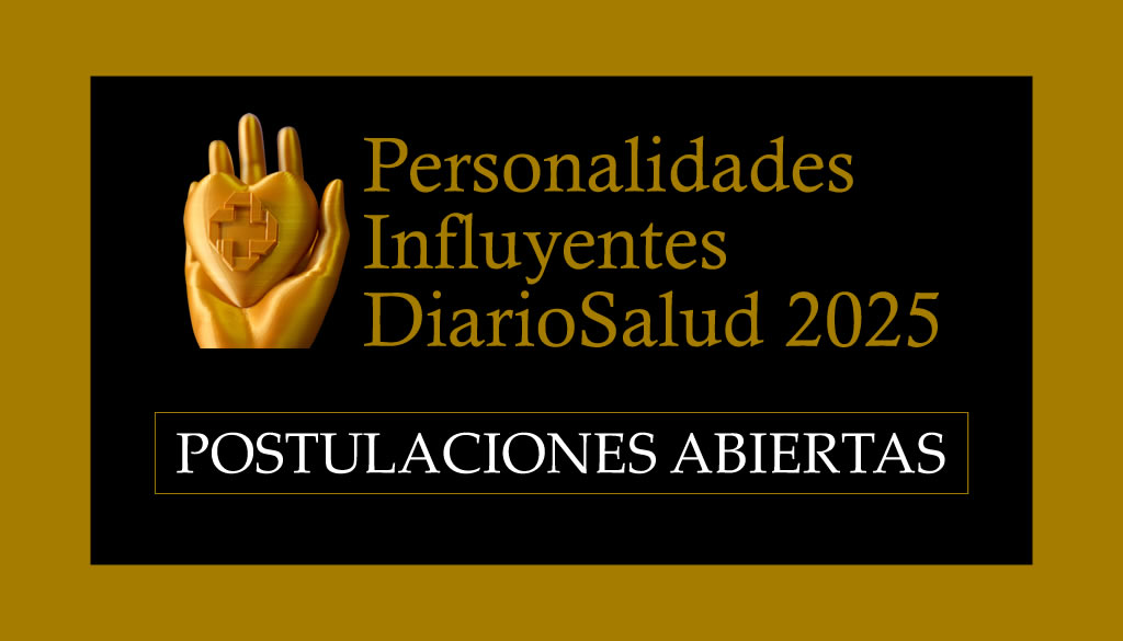 Ya están abiertas postulaciones al Premio Personalidades Influyentes DiarioSalud 2025 
