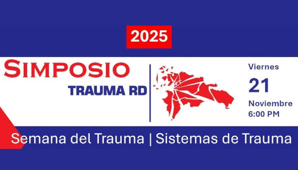 Simposio TraumaRD 2025 destaca avances y retos en los sistemas de trauma en Latinoamérica 